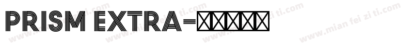 Prism Extra字体转换